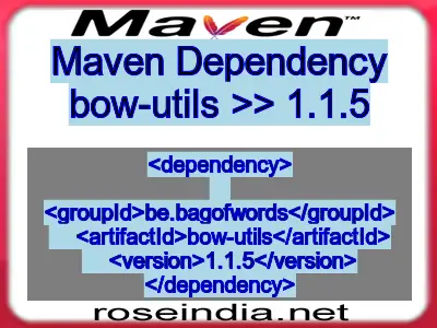 Maven dependency of bow-utils version 1.1.5