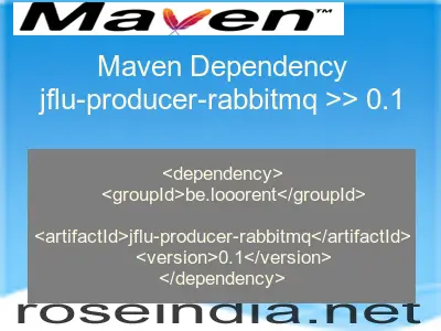 Maven dependency of jflu-producer-rabbitmq version 0.1