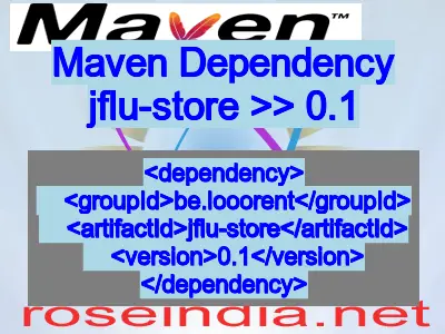 Maven dependency of jflu-store version 0.1