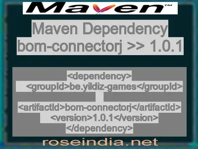 Maven dependency of bom-connectorj version 1.0.1