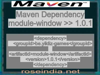 Maven dependency of module-window version 1.0.1