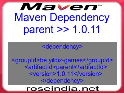 Maven dependency of parent version 1.0.11