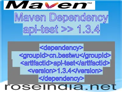 Maven dependency of api-test version 1.3.4