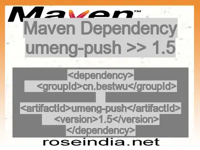 Maven dependency of umeng-push version 1.5