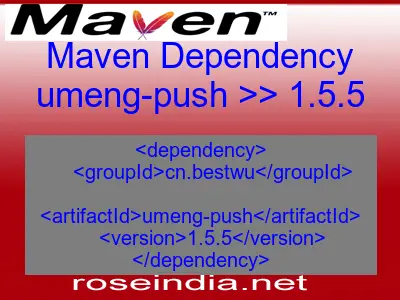 Maven dependency of umeng-push version 1.5.5