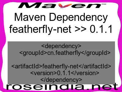 Maven dependency of featherfly-net version 0.1.1