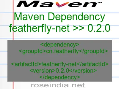 Maven dependency of featherfly-net version 0.2.0