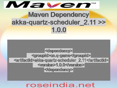 Maven dependency of akka-quartz-scheduler_2.11 version 1.0.0