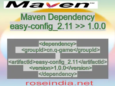 Maven dependency of easy-config_2.11 version 1.0.0