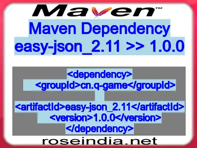 Maven dependency of easy-json_2.11 version 1.0.0