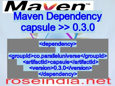 Maven dependency of capsule version 0.3.0