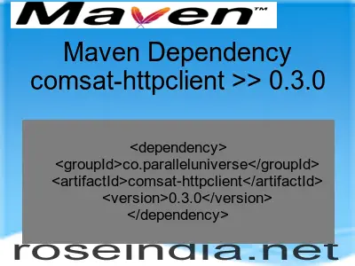 Maven dependency of comsat-httpclient version 0.3.0