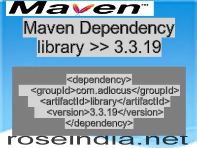 Maven dependency of library version 3.3.19