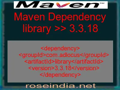 Maven dependency of library version 3.3.18