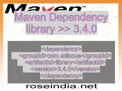 Maven dependency of library version 3.4.0