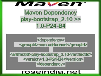 Maven dependency of play-bootstrap_2.10 version 1.0-P24-B4