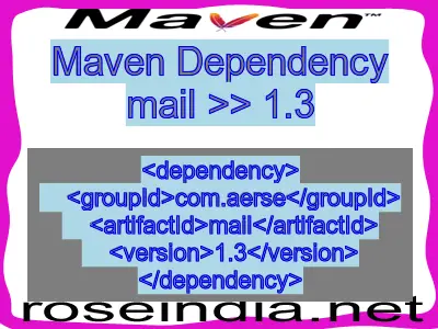 Maven dependency of mail version 1.3