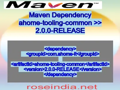 Maven dependency of ahome-tooling-common version 2.0.0-RELEASE