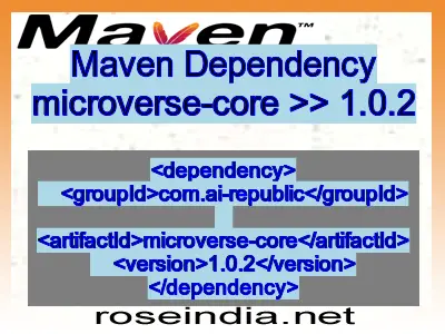 Maven dependency of microverse-core version 1.0.2