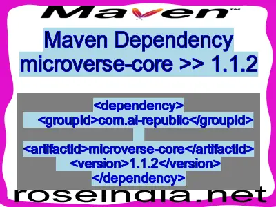 Maven dependency of microverse-core version 1.1.2