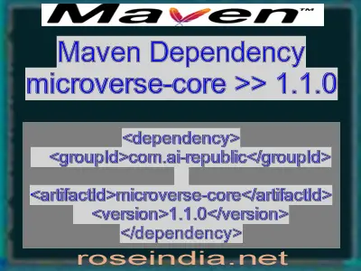 Maven dependency of microverse-core version 1.1.0