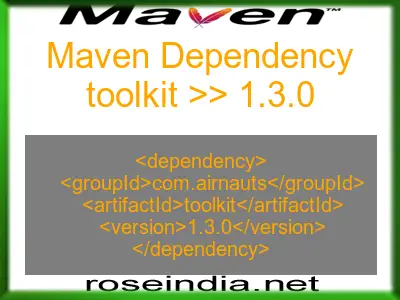 Maven dependency of toolkit version 1.3.0