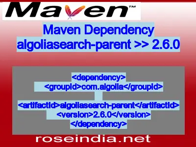 Maven dependency of algoliasearch-parent version 2.6.0