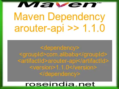 Maven dependency of arouter-api version 1.1.0