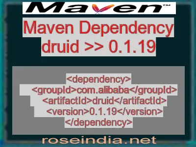 Maven dependency of druid version 0.1.19