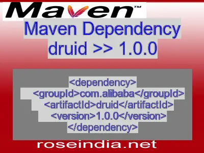 Maven dependency of druid version 1.0.0