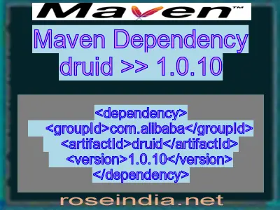 Maven dependency of druid version 1.0.10