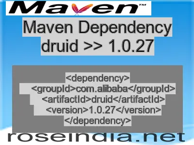 Maven dependency of druid version 1.0.27