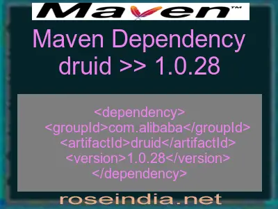 Maven dependency of druid version 1.0.28