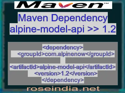 Maven dependency of alpine-model-api version 1.2