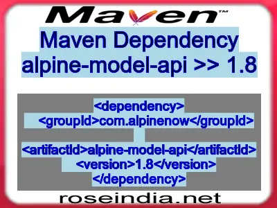 Maven dependency of alpine-model-api version 1.8