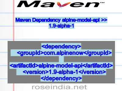 Maven dependency of alpine-model-api version 1.9-alpha-1