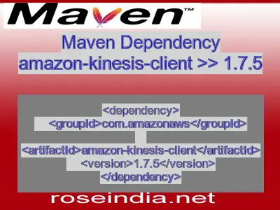 Maven dependency of amazon-kinesis-client version 1.7.5