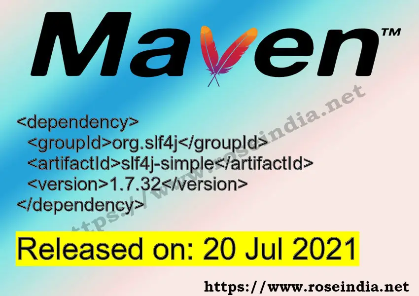 maven-dependency-for-org-slf4j-slf4j-simple-version-1-7-32-is-released-learn-to-use-slf4j