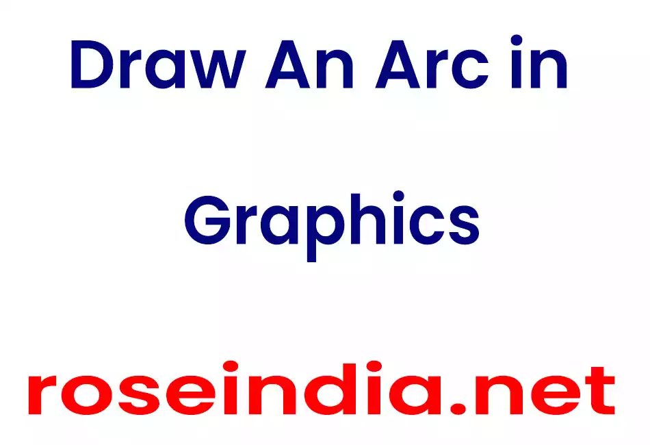 Draw An Arc in Graphics