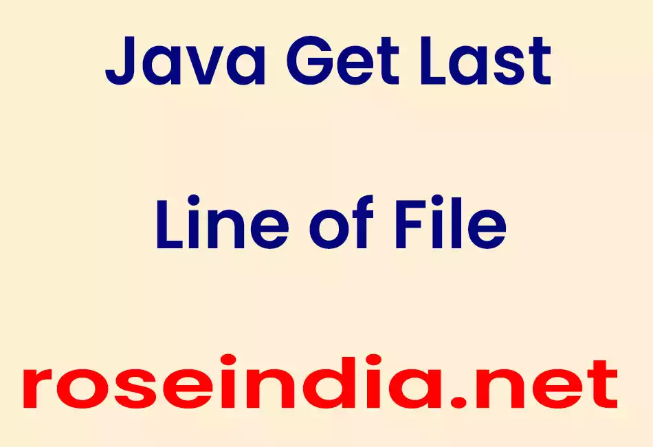 Java Get Last Line of File