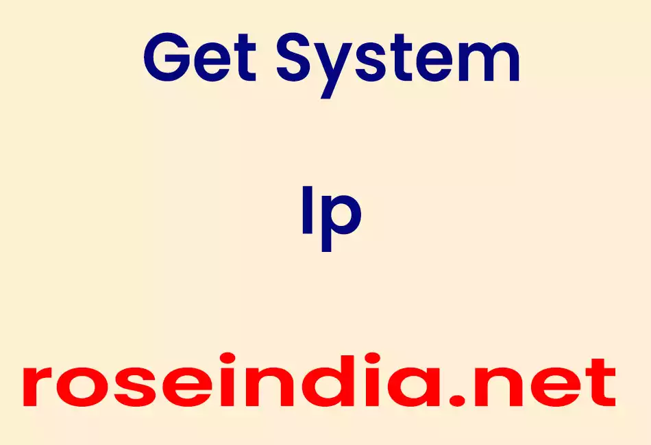 Get System Ip