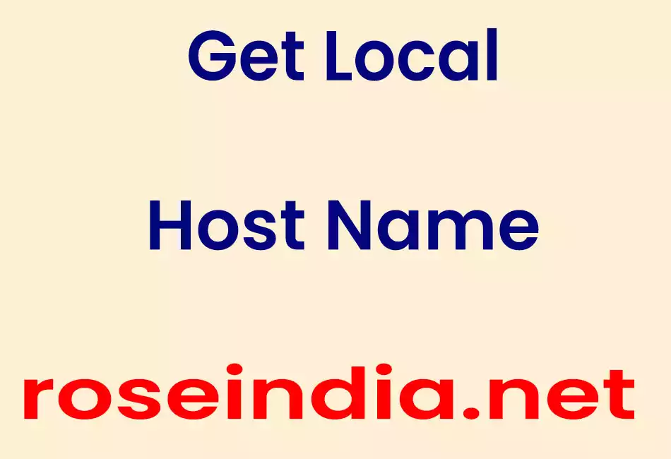 Get Local Host Name