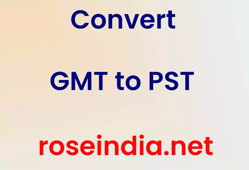 Convert GMT to PST