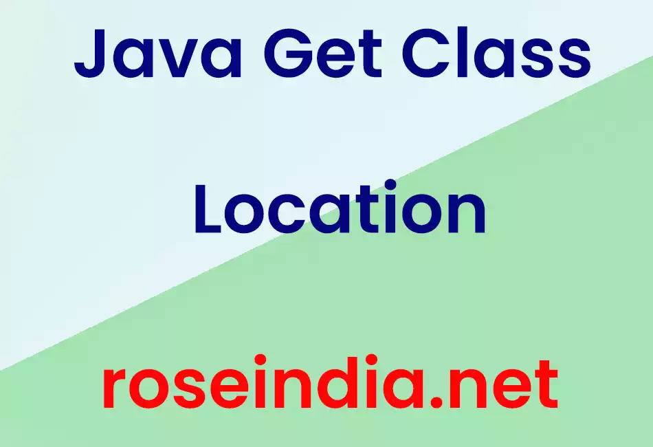 Java Get Class Location