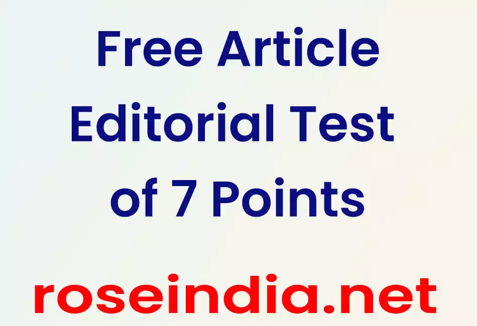 Free Article Editorial Test of 7 Points