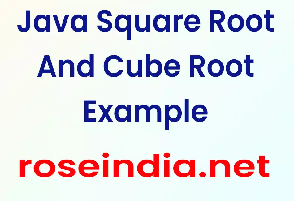 Java Square Root And Cube Root Example