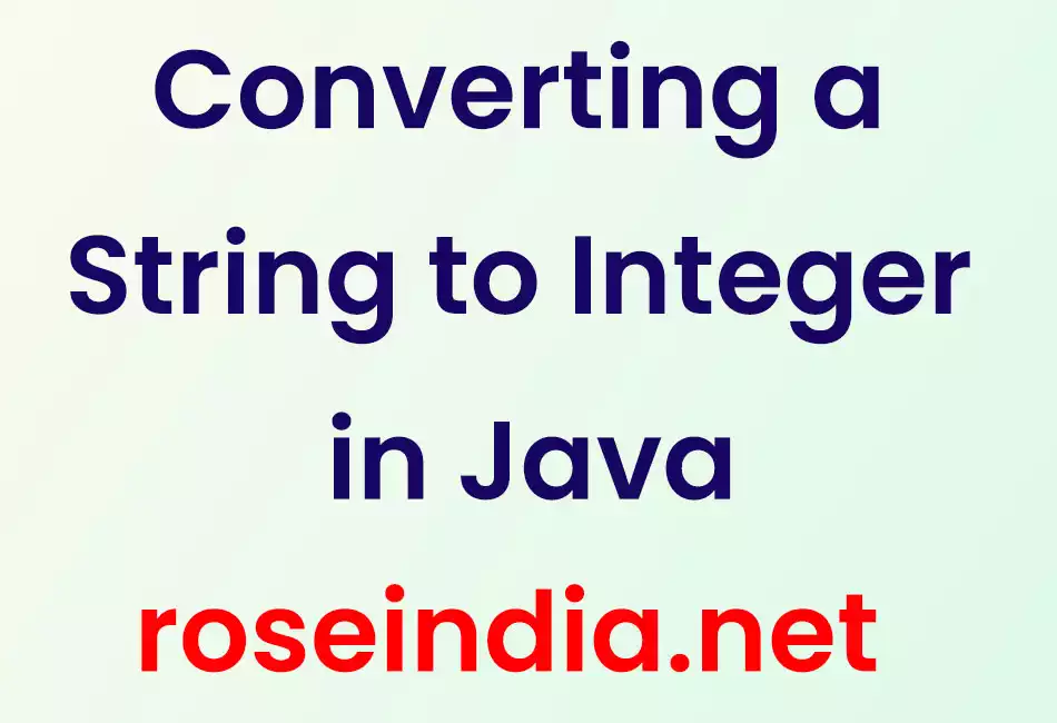 Converting a String to Integer in Java